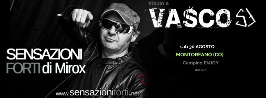 Tributo a Vasco Rossi Sensazioni Forti di Mirox