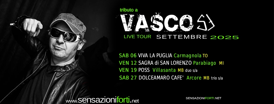 live KOM mirox sensazioni forti SETTEMBRE 2025 TRIBUTO VASCO ROSSI
