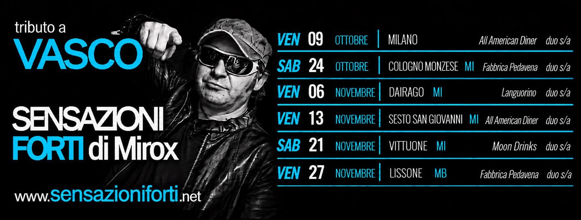 Tributo a Vasco Rossi Home Page 4 19 - https://www.sensazioniforti.net Eventi tributo a Vasco Rossi